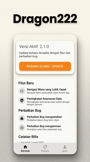 Riwayat Versi dragon222 untuk Pengguna Android